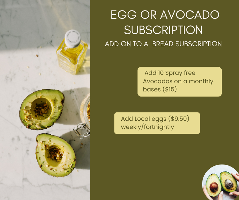 Egg or avocado add on to Bread subscription TIMARU